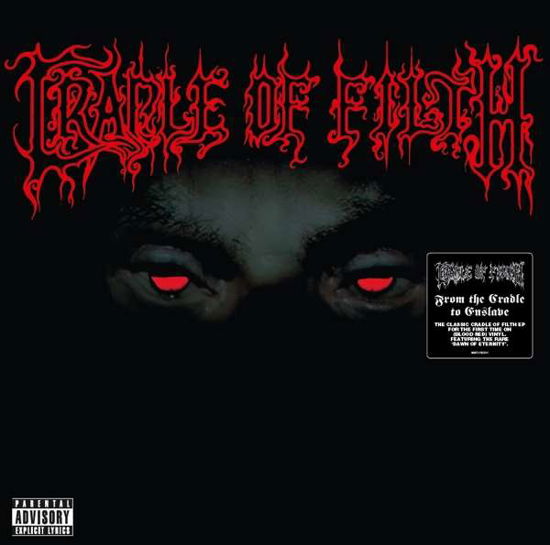 From the Cradle to Enslave - Cradle of Filth - Musik - EXTREME METAL - 0888751925014 - 4. november 2016