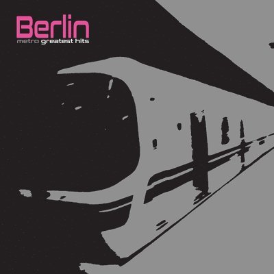 Cover for Berlin · Metro - Greatest Hits (Silver Vinyl) (LP) (2022)