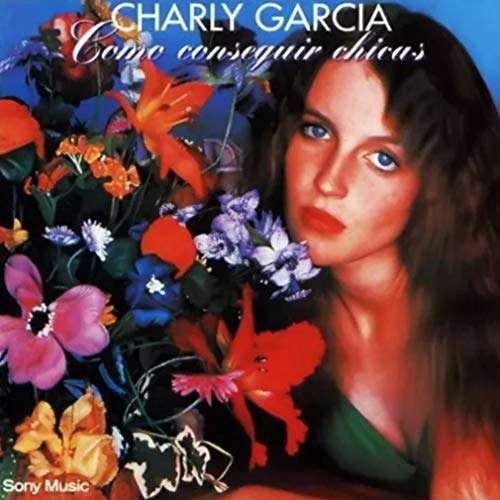 Charly Garcia · Como Conseguir Chicas (LP) (2016)