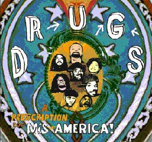 Drugs · A Prescription For Mis America (CD) (2016)