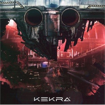 Kekra - Kekra - Music - BELIEVE - 3700187674014 - April 2, 2021