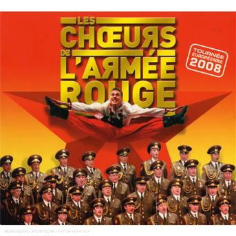 Cover for Les Choeurs De L'armee Rouge · Tournée 2008 (CD) (2019)