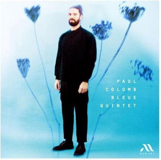 Cover for Paul Colomb · Bleue Quintet (CD) (2024)