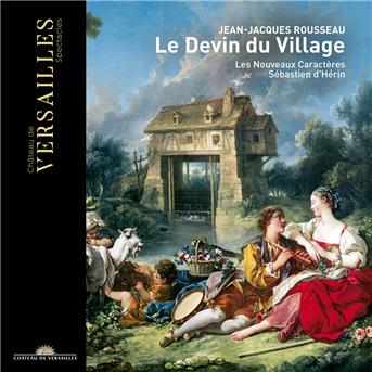 Jean-Jacques Rousseau: Le Devin Du Village - Les Nouveaux Caracteres / Sebastien Dherin - Musik - CHATEAU DE VERSAILLES - 3770011431014 - 16. november 2018