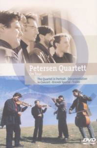 Petersen Quartett On Tour *s* DVD - Petersen Quartett - Elokuva - Capriccio - 4006408920014 - maanantai 15. syyskuuta 2008