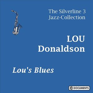 Cover for Lou Donaldson · Lou's Blues (CD) (2014)