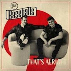 Cover for The Baseballs · Thats Alright (CD) (2024)