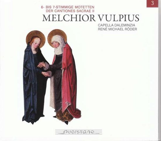 6 Bis 7 Stimmige Motetten Der Cantiones Sacrae II - Vulpius / Capella Daleminzia - Musik - QST - 4025796017014 - 15 mars 2019