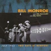 Cover for Bill Monroe · Two Days at Newport (CD) (2003)