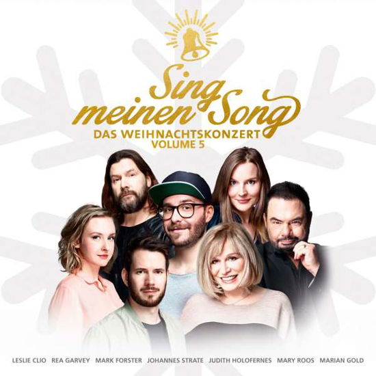 Sing Meinen Song-das Weihnachtskonzert Vol.5 - Sing Meinen Song - Musiikki - Tonpool - 4049709145014 - tiistai 27. marraskuuta 2018