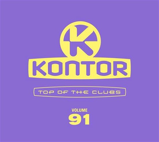 Cover for Kontor Top of the Clubs Vol.91 (CD) [Digipack] (2021)