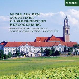 Cover for Hug Raimund / Cantus Et Musica Freiburg · Musik I Herzogenburg Spektral Klassisk (CD) (2007)