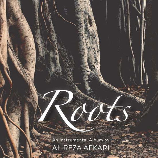 Cover for Alireza Afkari · Roots (CD) (2017)