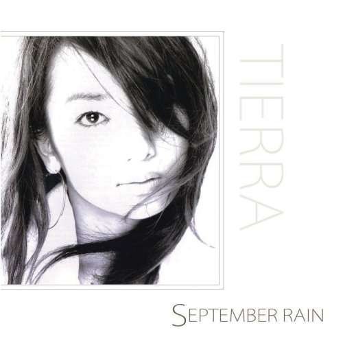 Cover for Tierra · September Rain (CD) [Japan Import edition] (2008)