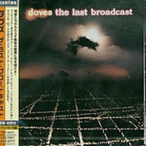 Cover for Doves · Last Broadcast (CD) (2007)