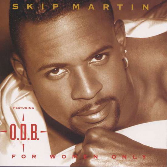 Cover for Skip Martin · For Women Only (CD) [Japan Import edition] (1998)