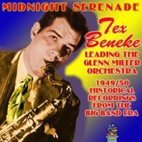 Cover for Tex Beneke / Glenn Miller Orchestra · Midnight Serenade (CD) (2019)