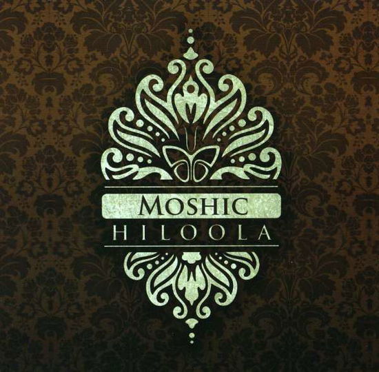 Cover for Moshic · Hiloola (CD) (2008)