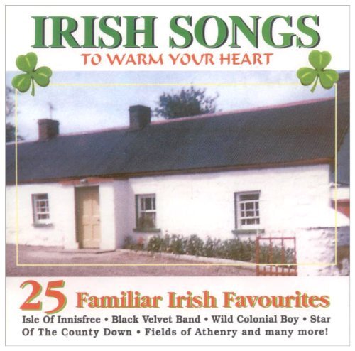 Irish Songs To Warm-Various - Irish Songs To Warm-Various - Musik - SHARPE MUSIC - 5025563980014 - March 28, 2005