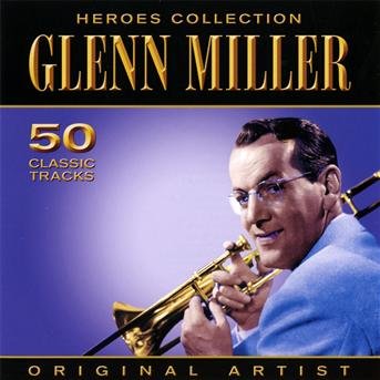 Cover for Glenn Miller · Heroes Collection (CD) (2009)