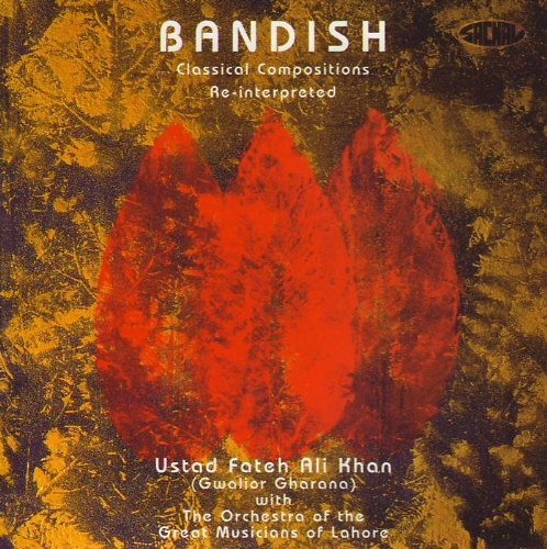 Bandish - Ustad Fateh Ali Khan - Música - SACHAL - 5060097220014 - 24 de março de 2011
