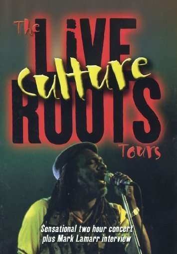 Cover for Culture · Live Roots Tours (DVD) (2008)