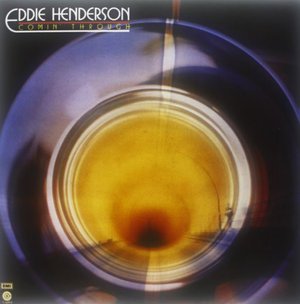 Cover for Eddie Henderson · Comin Through (LP) [180 gram edition] (2014)
