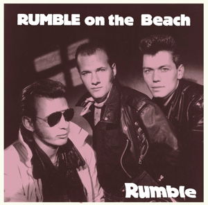 Rumble - Rumble on the Beach - Muziek - BEAR FAMILY - 5397102101014 - 4 maart 2016