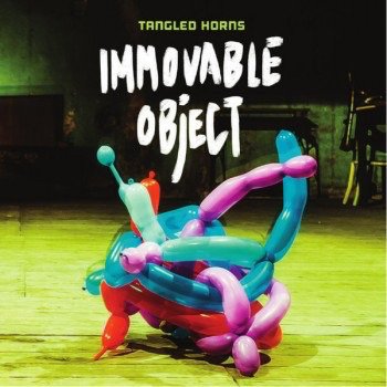 Cover for Tangled Horns · Immovable Object (LP) (2014)