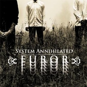Cover for System Annihilated · Furor (CD) (2013)