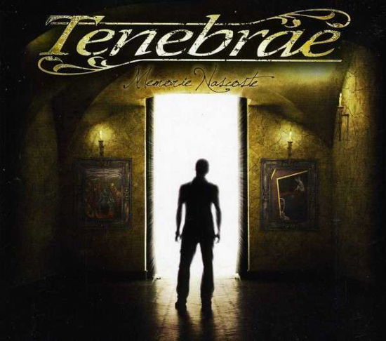 Memorie Nascoste - Tenebrae - Music - MASTERPIECE - 8030552013014 - October 21, 2013