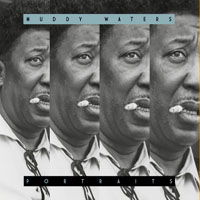 Portraits - Muddy Waters - Musik - PORTRAIT - 8056099002014 - 22 juni 2018