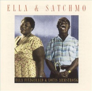 Cover for Fitzgerald, Ella &amp; Louis Armstrong · Ella &amp; Satchmo (CD) (2019)