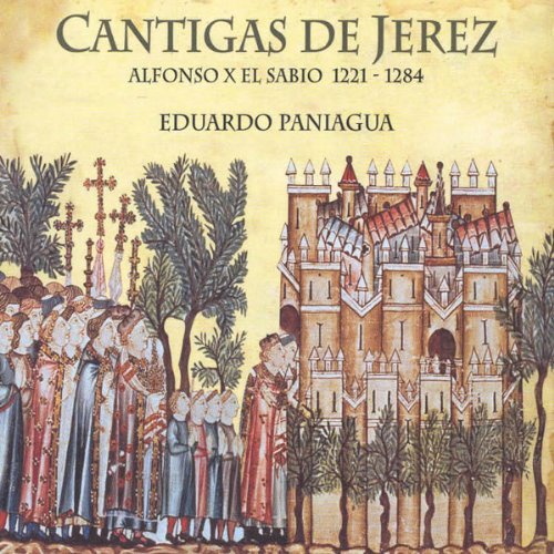 Cover for Eduardo Paniagua · Cantigas De Jerez / Alfonso X El Sa (CD) (2016)