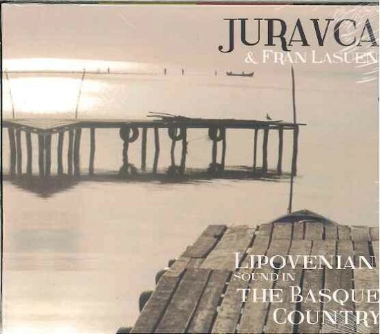 Cover for Lausen Fran Juravca · Lipovenian Sound in the Basque Country (CD) (2012)