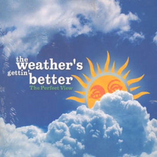 Cover for Perfect View · Weathers Gettin Bet (CD) (2019)