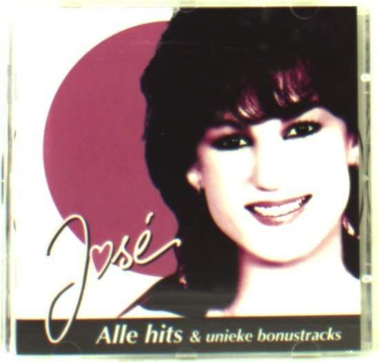 Cover for Jose · Alle Hits &amp; Unieke Bonust (CD) (2005)