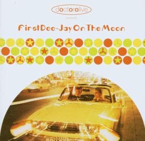 Cover for Doctor Olive  · First Dee-jay on the Moon (CD)