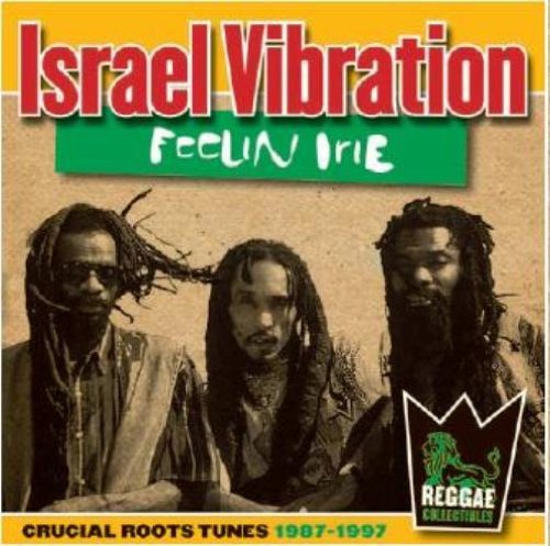 Feelin Irie: 1987-1997 - Israel Vibration - Muziek - RO CO - 8713762421014 - 12 september 2018