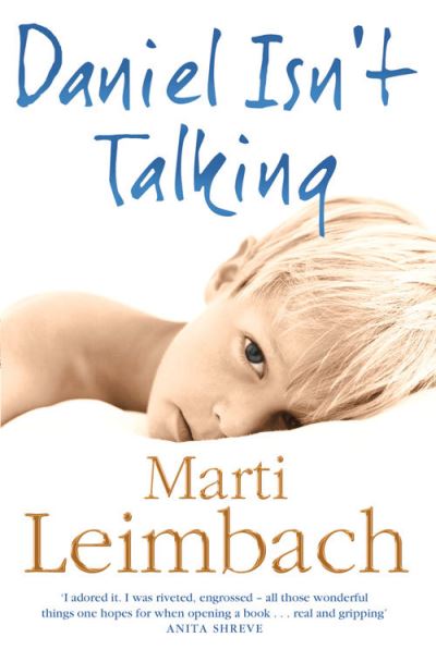 Cover for Marti Leimbach · Daniel Isn't Talking (Paperback Book) (2007)