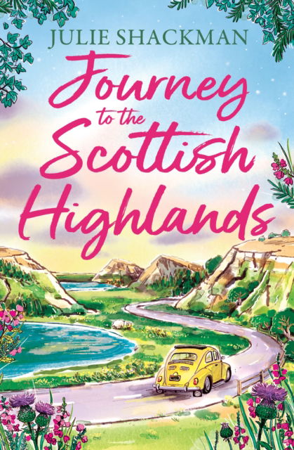 Cover for Julie Shackman · Journey to the Scottish Highlands - Scottish Escapes (Paperback Book) (2026)