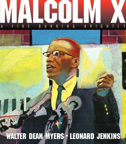 Cover for Walter Dean Myers · Malcolm X: A Fire Burning Brightly (Pocketbok) [Reprint edition] (2003)