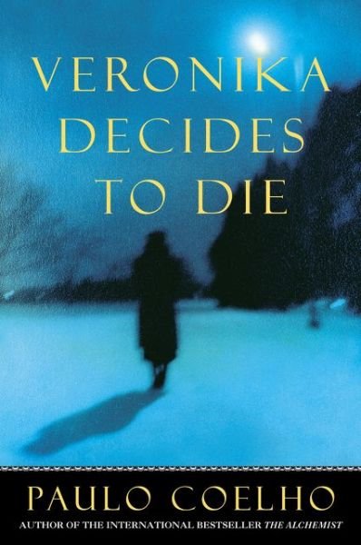 Cover for Paulo Coelho · Veronika Decides to Die (Pocketbok) (2005)