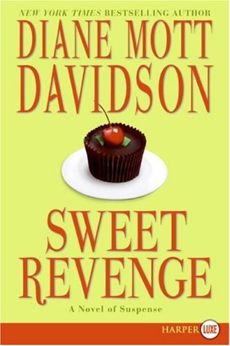 Cover for Diane Mott Davidson · Sweet Revenge (Goldy Culinary Mystery, Book 14) (Paperback Book) (2007)