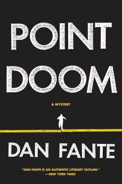Cover for Dan Fante · Point Doom (Paperback Book) (2013)