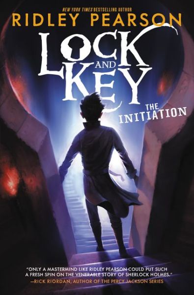 Cover for Ridley Pearson · Lock and Key: The Initiation - Lock and Key (Gebundenes Buch) (2016)