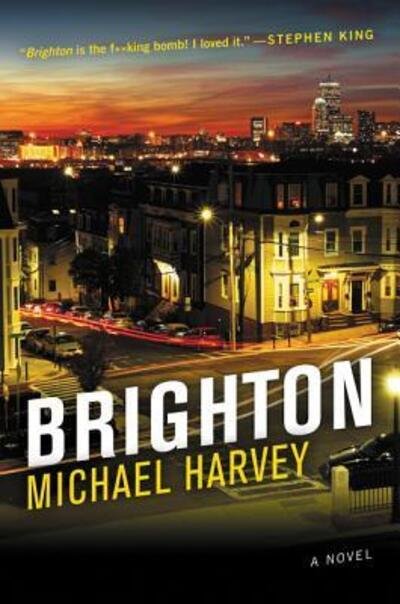 Brighton A Novel - Michael Harvey - Books - HarperCollins Publishers - 9780062443014 - February 7, 2017