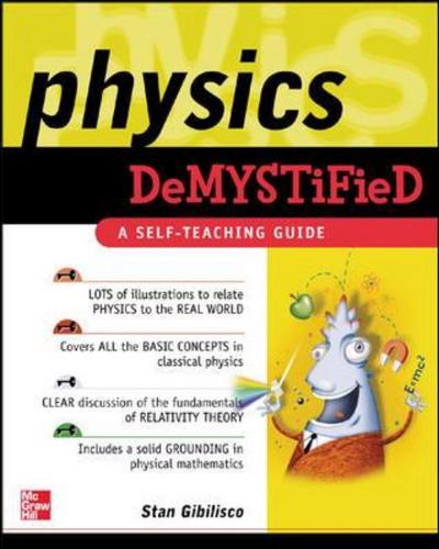 Cover for Stan Gibilisco · Physics Demystified - Demystified (Paperback Book) [Ed edition] (2002)