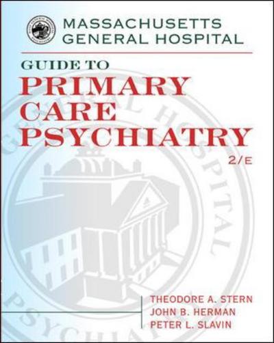 Massachusetts General Hospital Guide to Primary Care Psychiatry, Second Edition - Peter L. Slavin - Książki - McGraw-Hill Professional - 9780071410014 - 14 listopada 2003