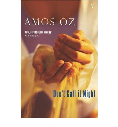 Cover for Amos Oz · Don't Call It Night (Paperback Bog) (1996)